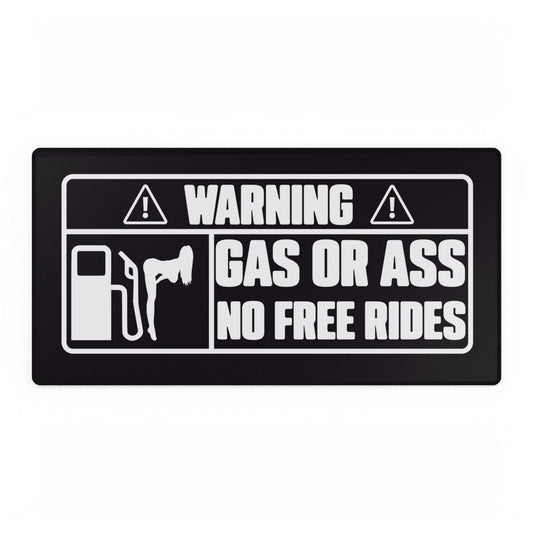 Gas or Ass Desk Mat