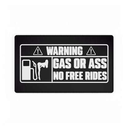 Gas or Ass Desk Mat
