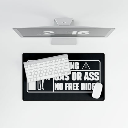 Gas or Ass Desk Mat