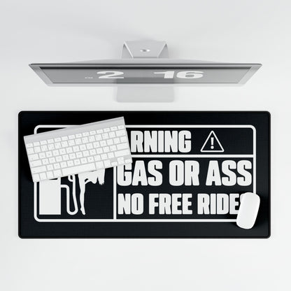 Gas or Ass Desk Mat