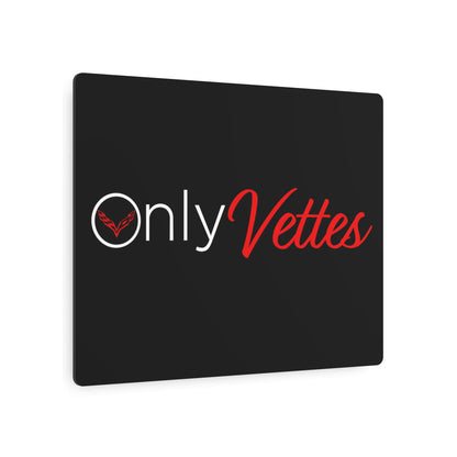 Only Vettes - Metal Art Sign
