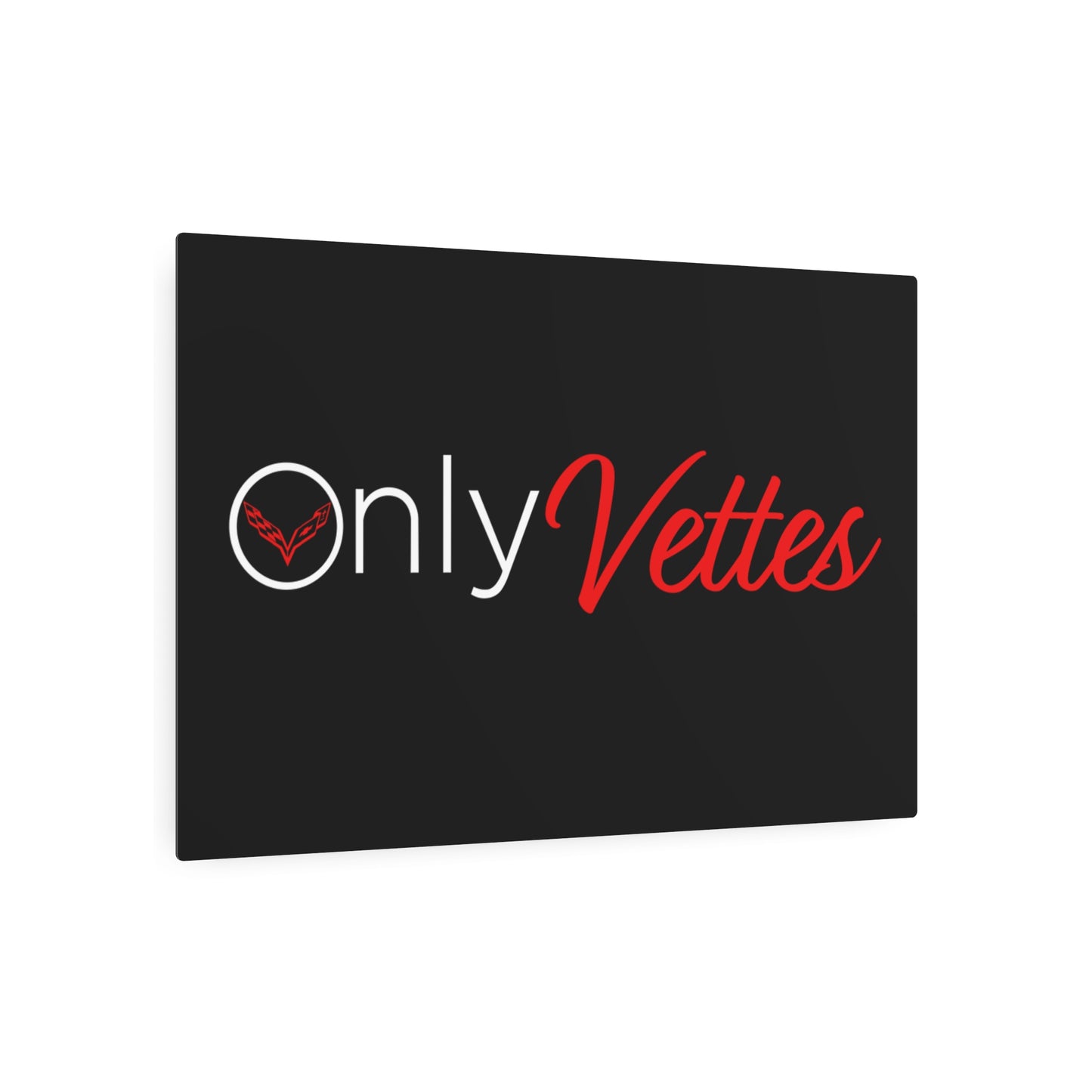 Only Vettes - Metal Art Sign