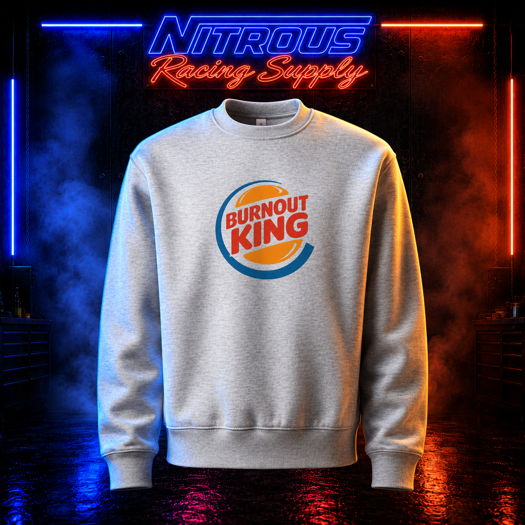 Burnout King Parody Sweatshirt