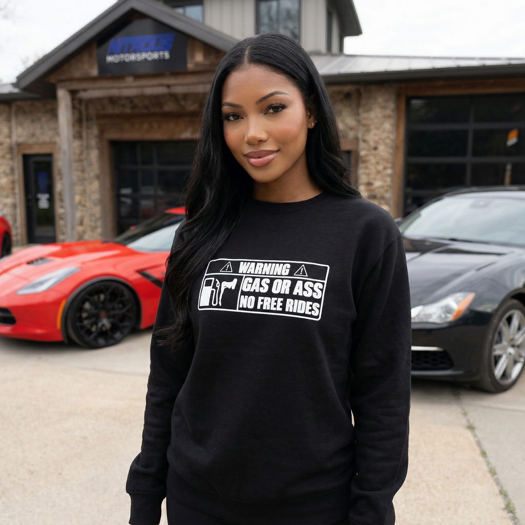 Gas or Ass Sweatshirt