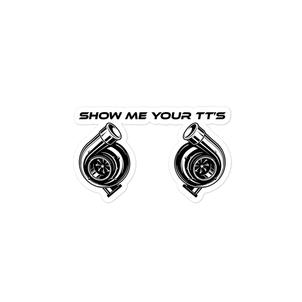 Show Me Your TT's Sticker